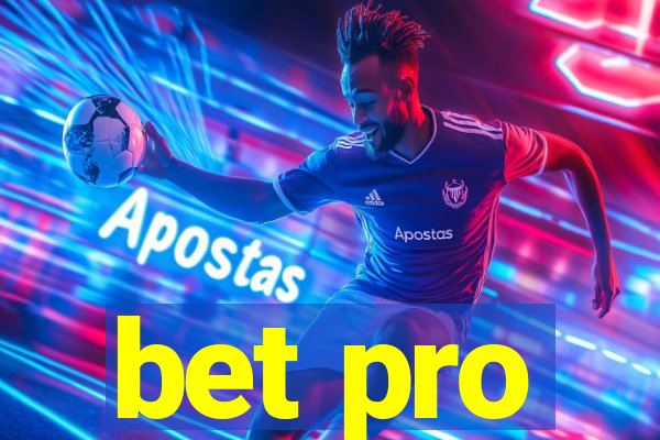 bet pro