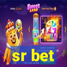 sr bet