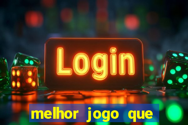 melhor jogo que paga dinheiro