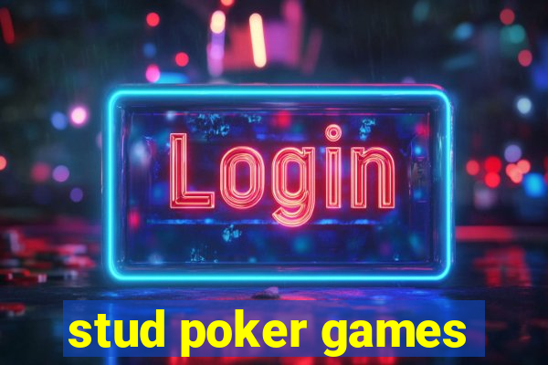 stud poker games