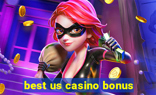 best us casino bonus