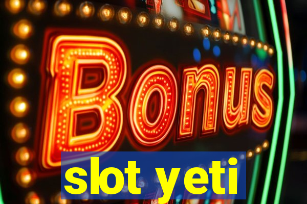 slot yeti