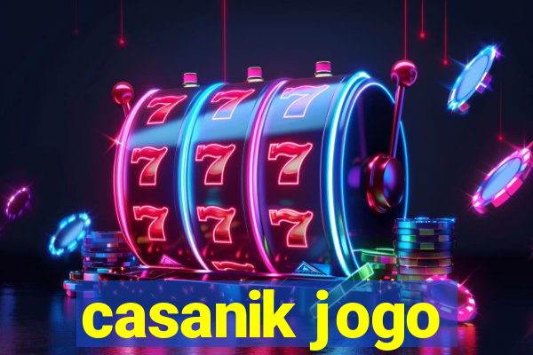 casanik jogo