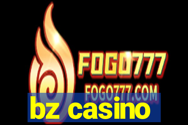 bz casino