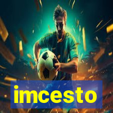 imcesto