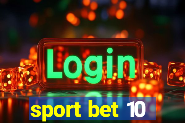 sport bet 10