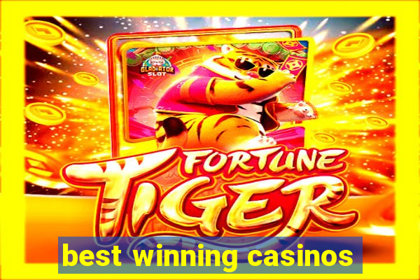 best winning casinos