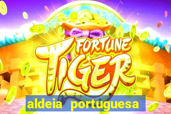 aldeia portuguesa porto seguro