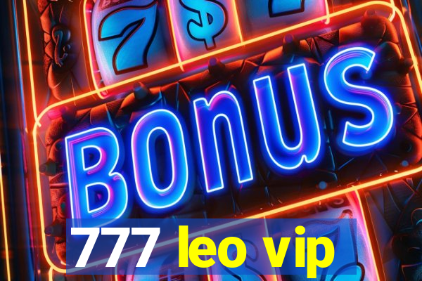 777 leo vip