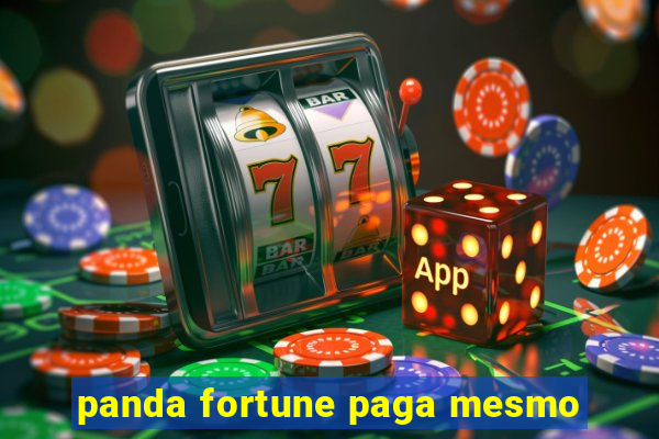 panda fortune paga mesmo