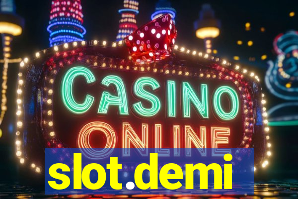 slot.demi