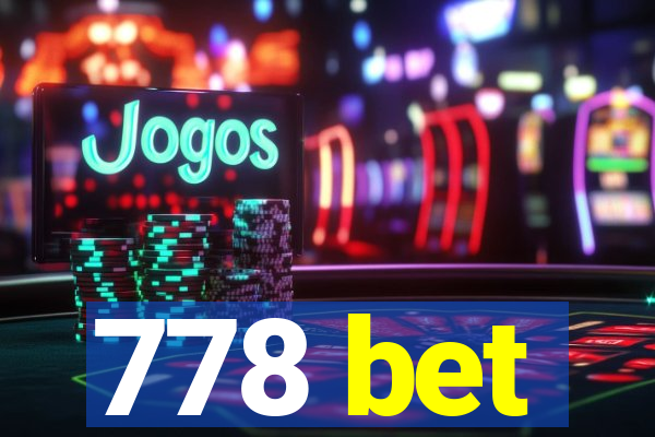 778 bet