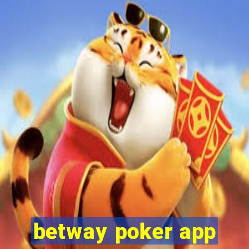 betway poker app