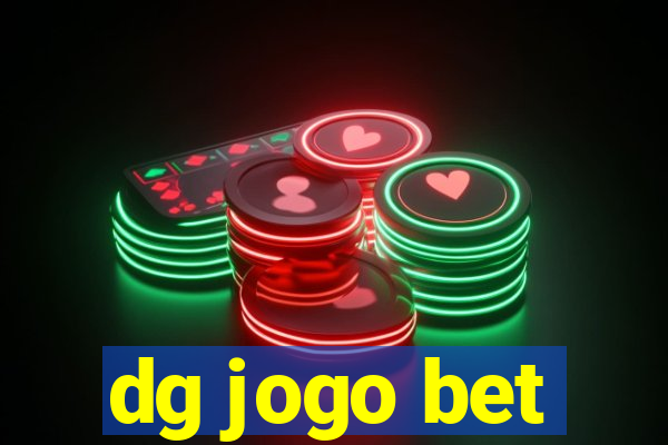 dg jogo bet