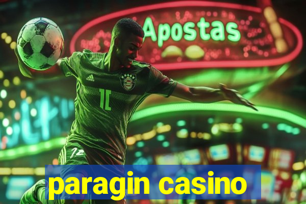 paragin casino