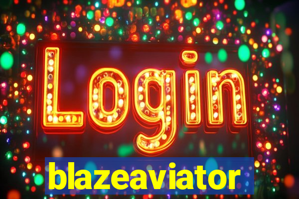 blazeaviator