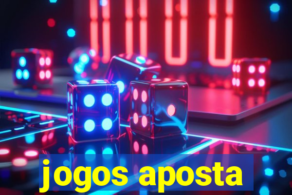 jogos aposta