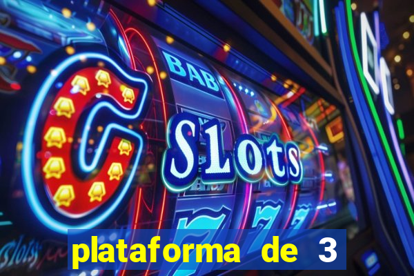 plataforma de 3 reais cassino