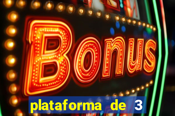 plataforma de 3 reais cassino