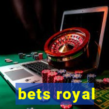 bets royal