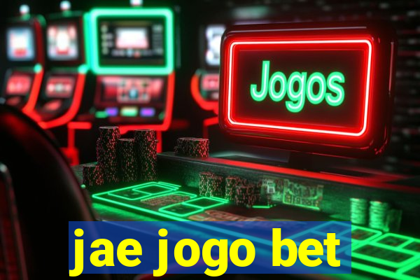 jae jogo bet