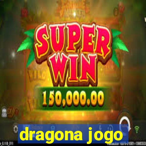 dragona jogo