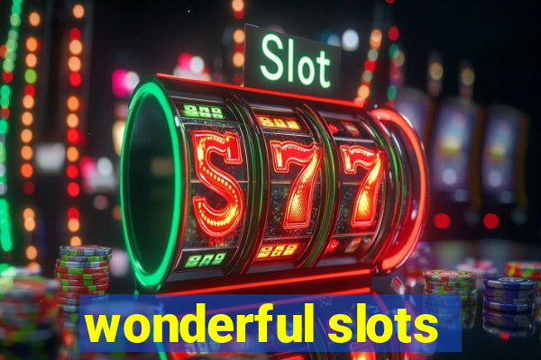 wonderful slots