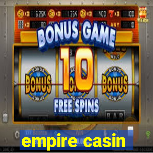 empire casin