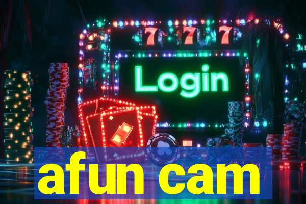 afun cam