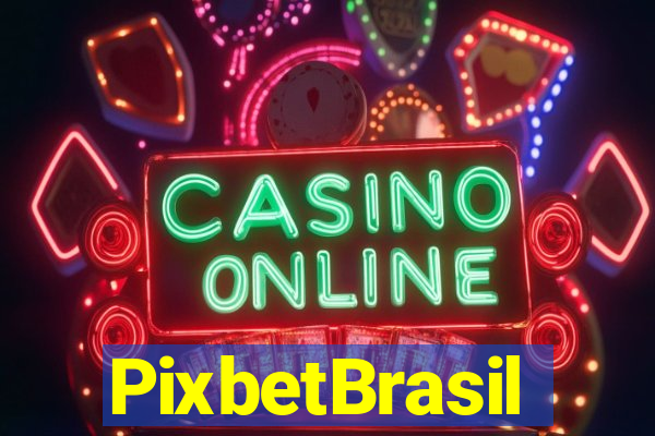 PixbetBrasil