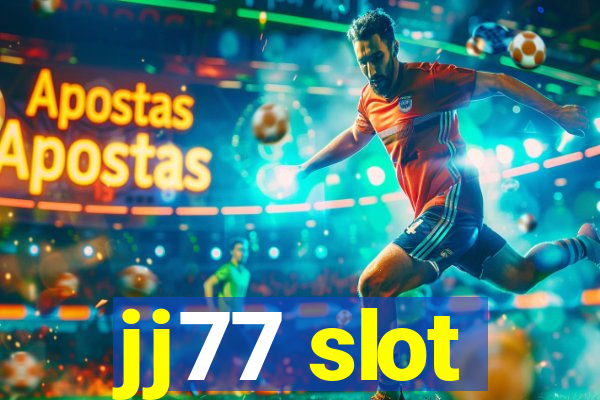 jj77 slot