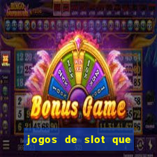 jogos de slot que nao precisa depositar dinheiro