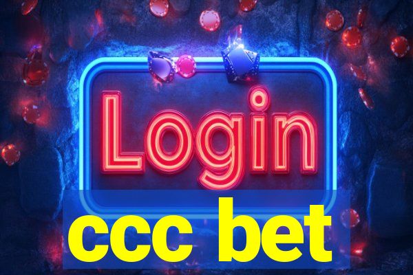 ccc bet