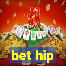 bet hip