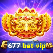 677 bet vip