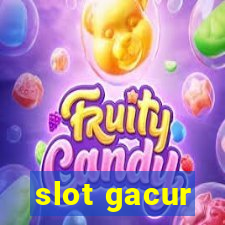 slot gacur