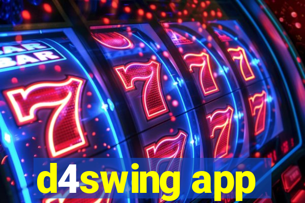 d4swing app