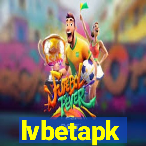 lvbetapk