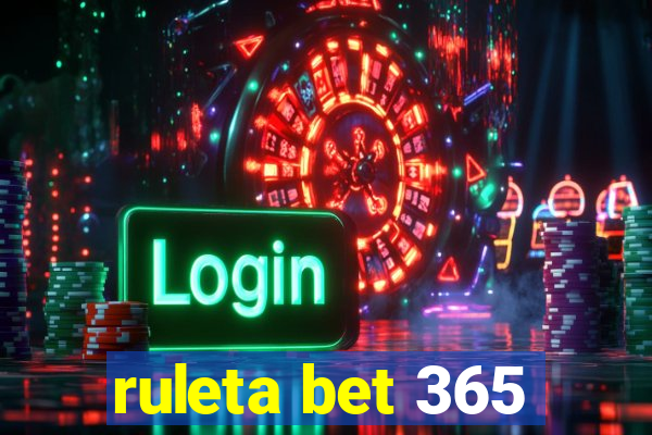 ruleta bet 365