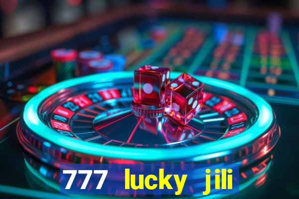 777 lucky jili slots casino