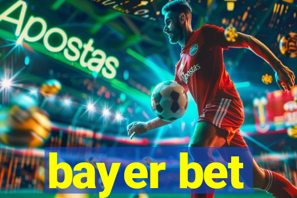 bayer bet