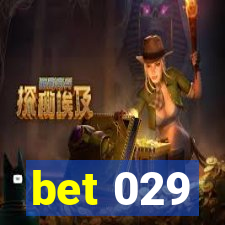 bet 029