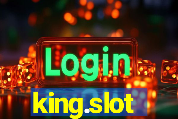 king.slot