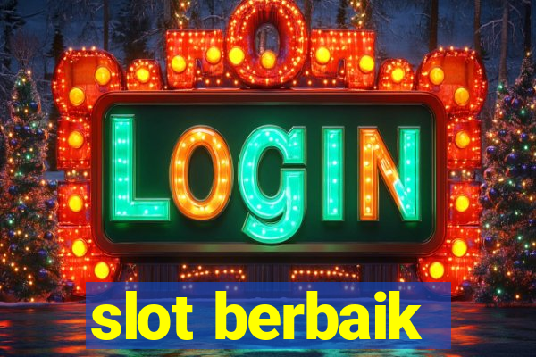 slot berbaik