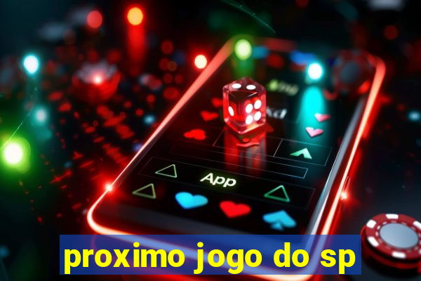 proximo jogo do sp