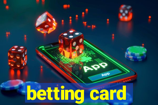 betting card