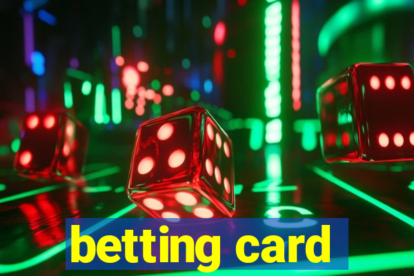 betting card