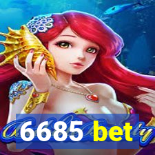 6685 bet