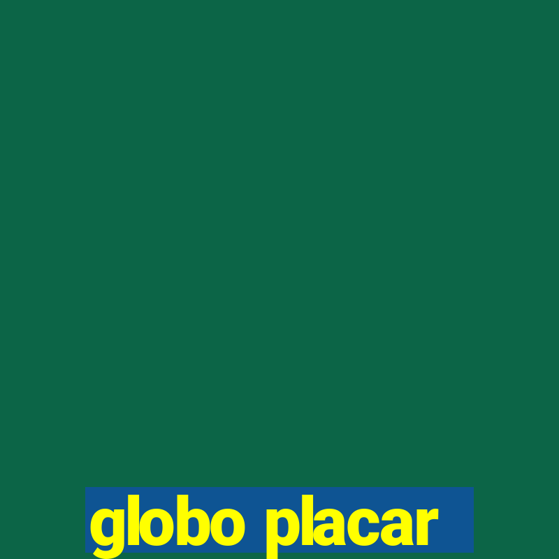 globo placar