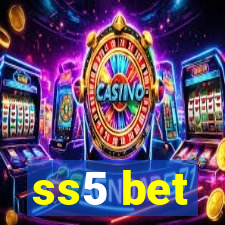 ss5 bet